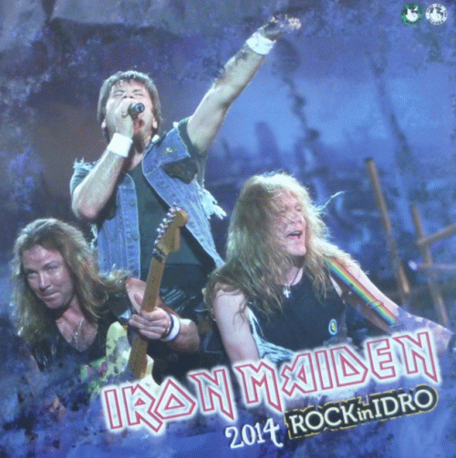 Iron Maiden (UK-1) : 2014 Rock in Idro